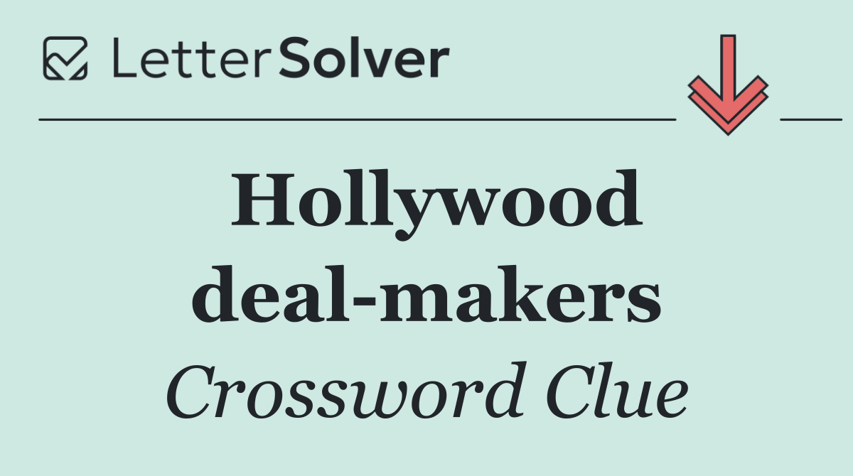 Hollywood deal makers