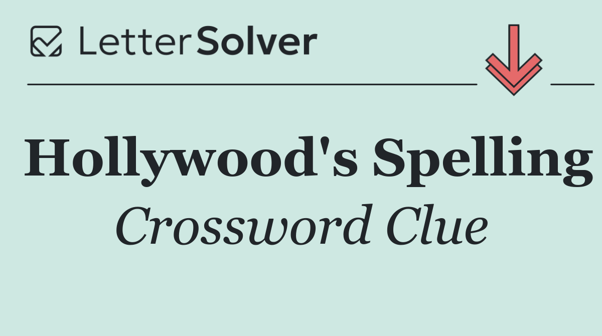Hollywood's Spelling