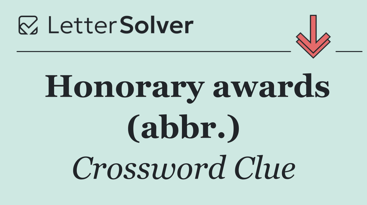 Honorary awards (abbr.)