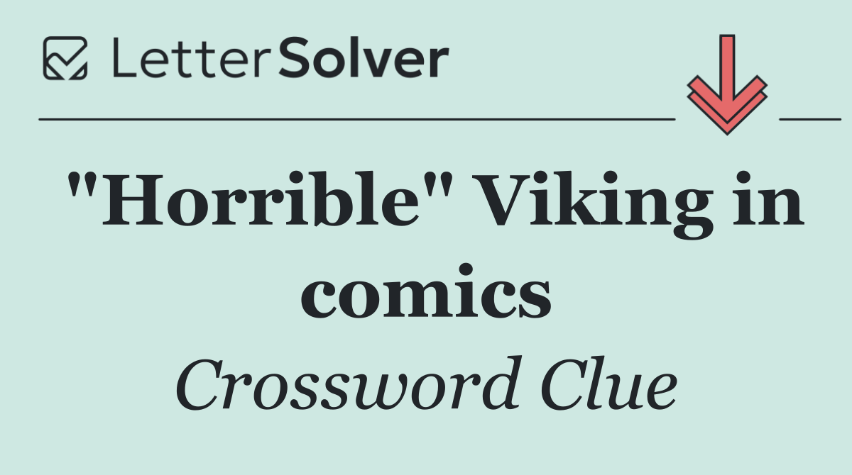 "Horrible" Viking in comics