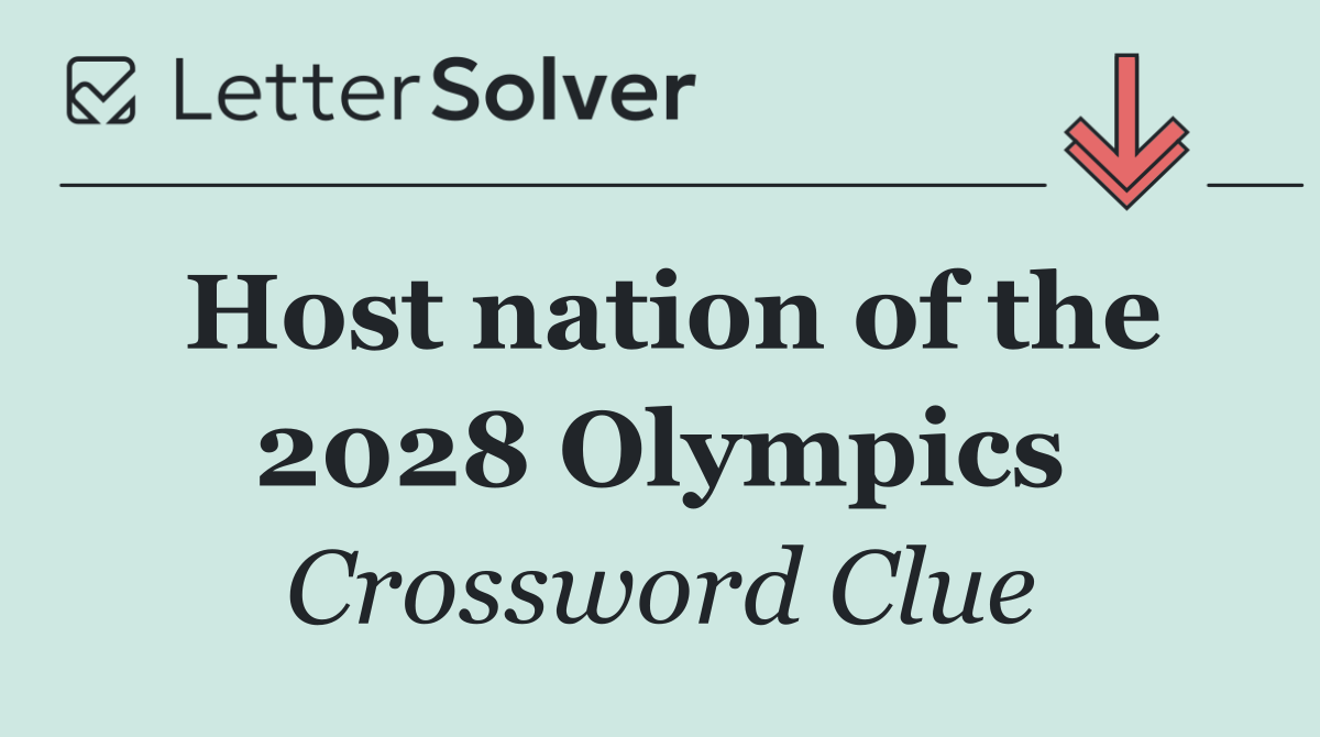 Host nation of the 2028 Olympics