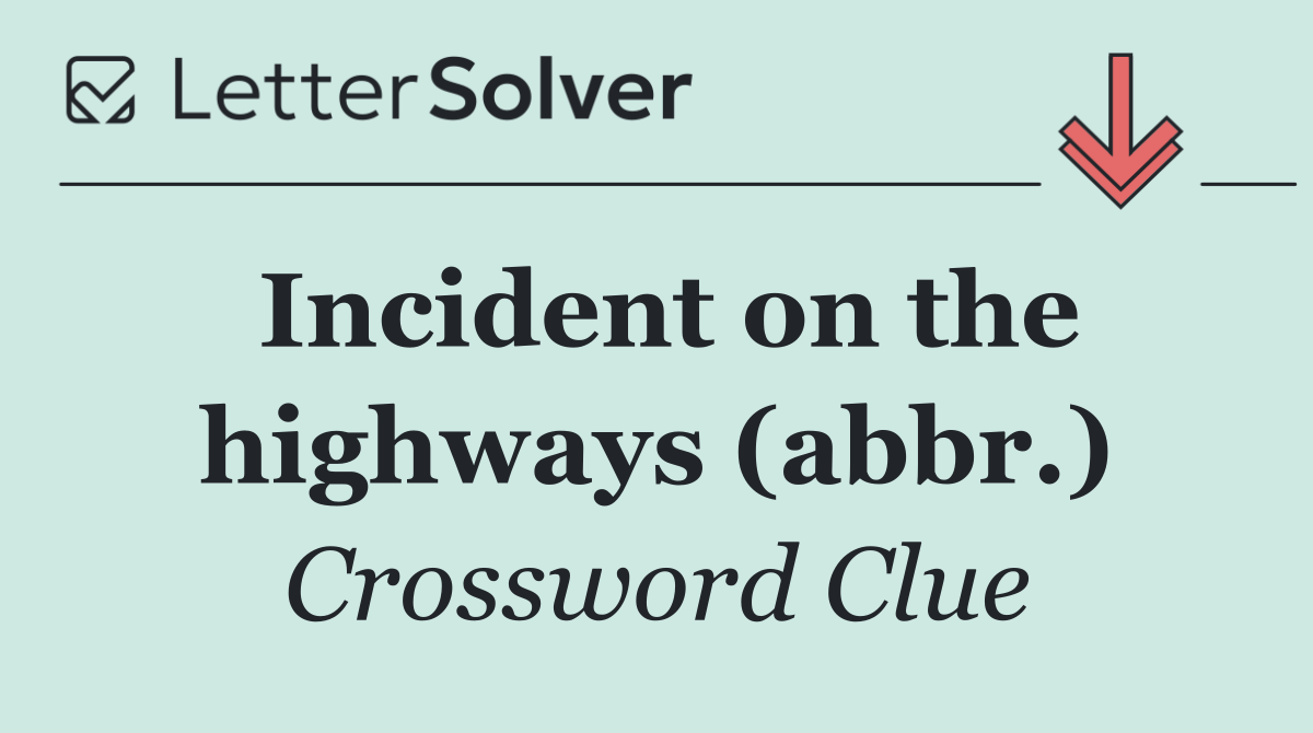Incident on the highways (abbr.)
