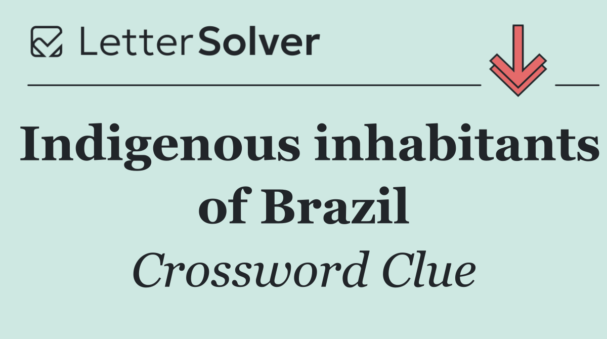 Indigenous inhabitants of Brazil
