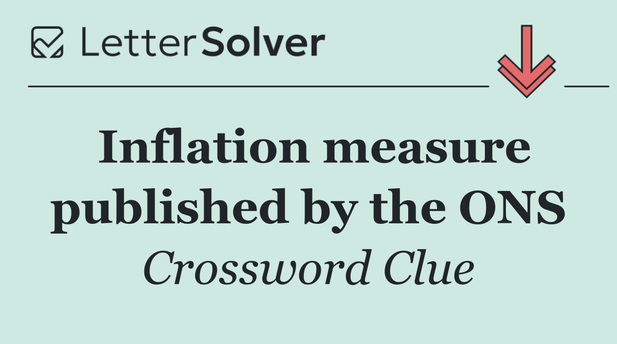 Inflation measure published by the ONS