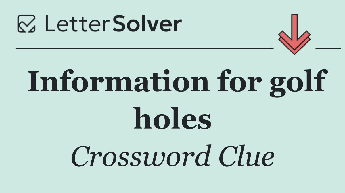 Information for golf holes