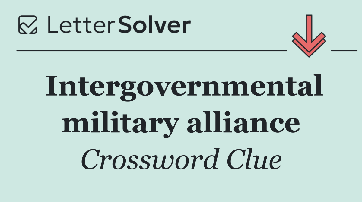 Intergovernmental military alliance