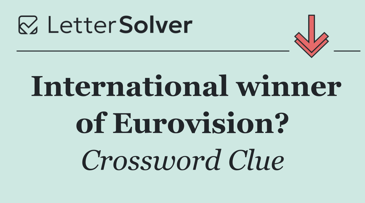 International winner of Eurovision?