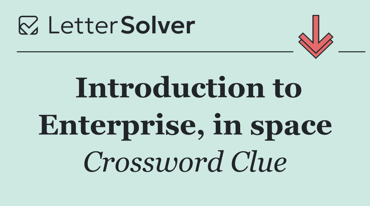 Introduction to Enterprise, in space