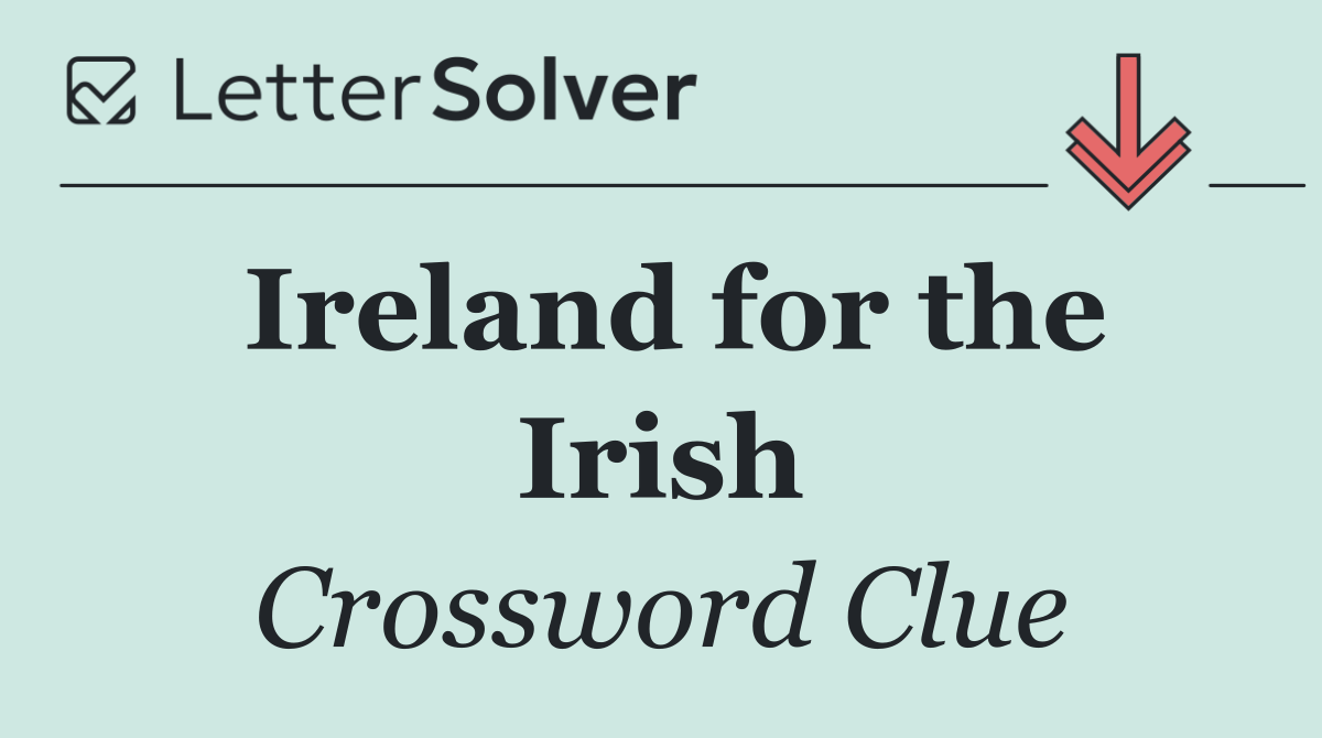 Ireland for the Irish