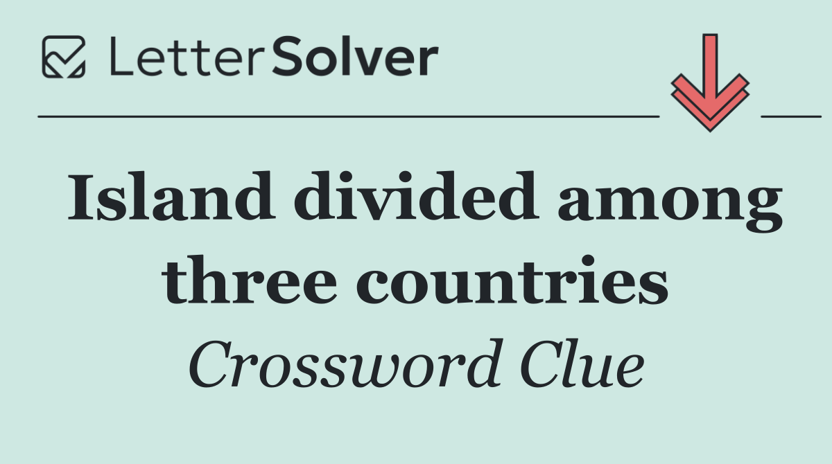 Island divided among three countries