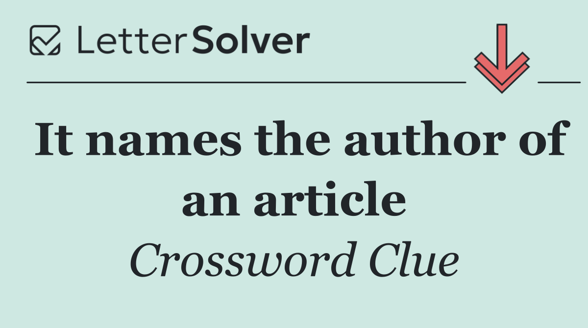 It names the author of an article