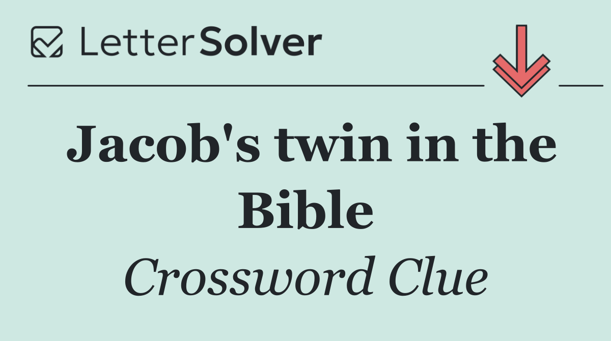 Jacob's twin in the Bible