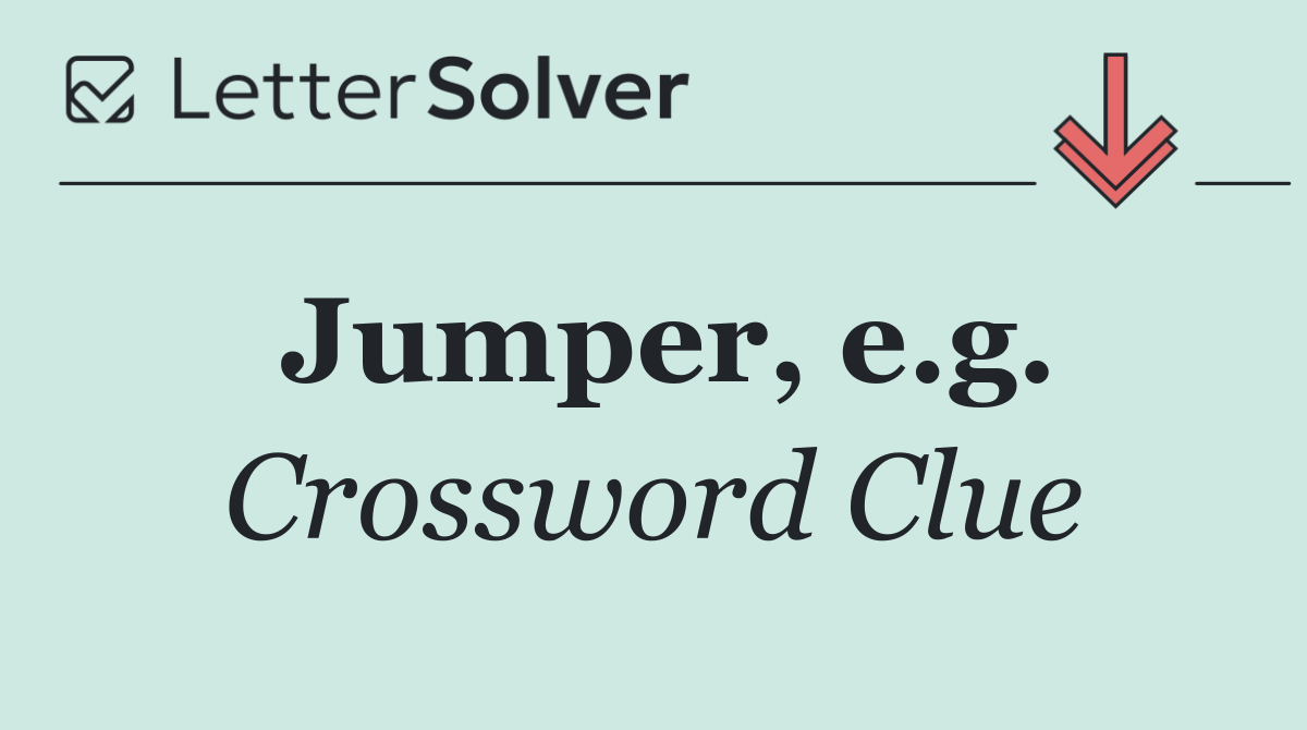Jumper, e.g.