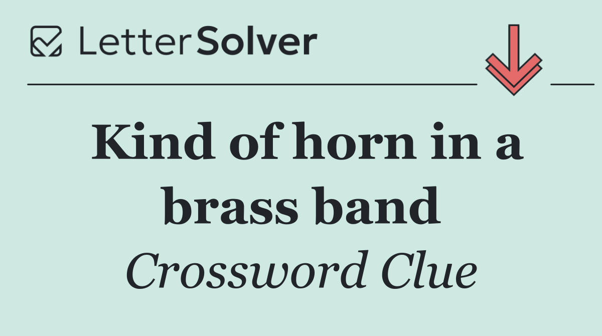 Kind of horn in a brass band