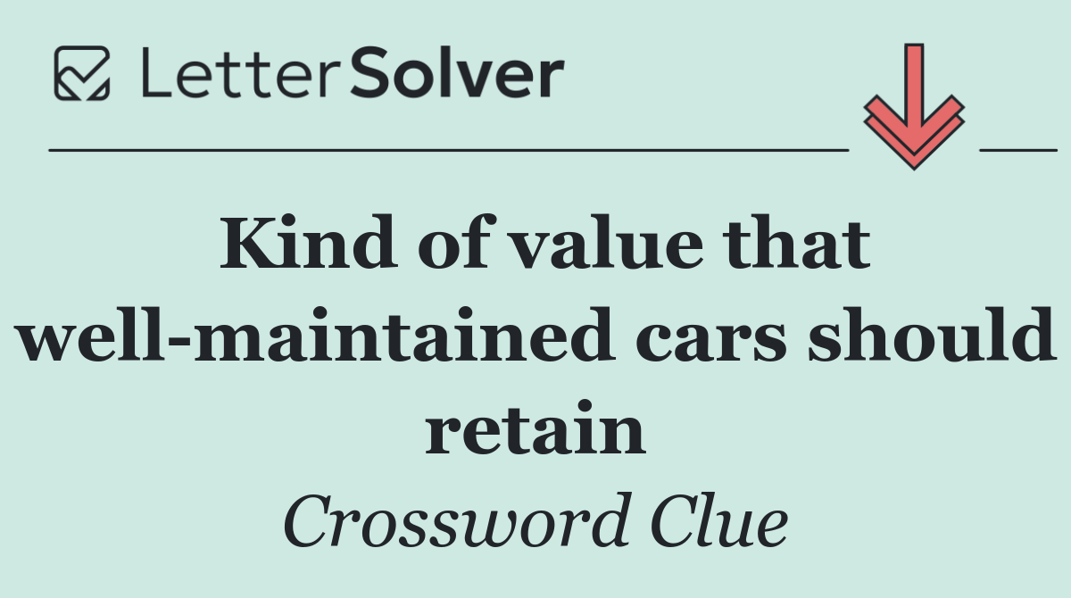 Kind of value that well maintained cars should retain