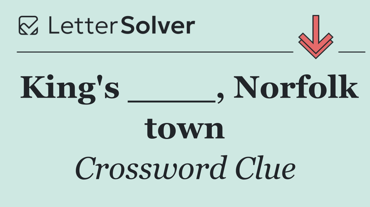 King's ____, Norfolk town