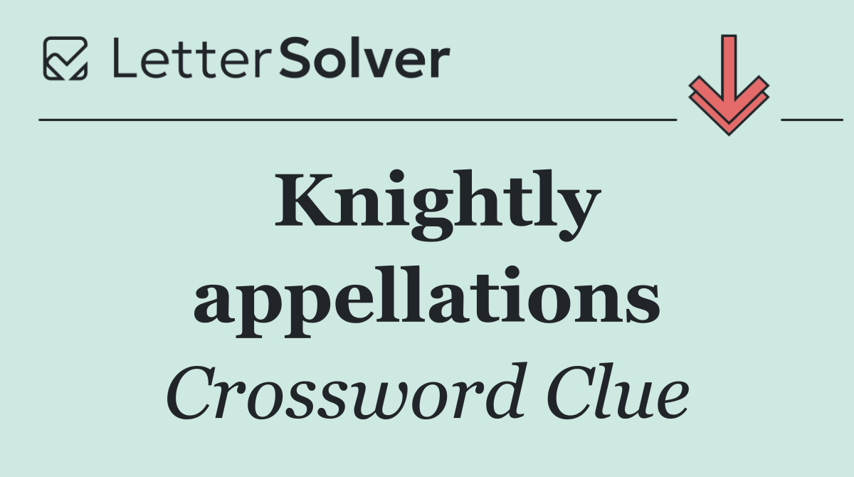 Knightly appellations
