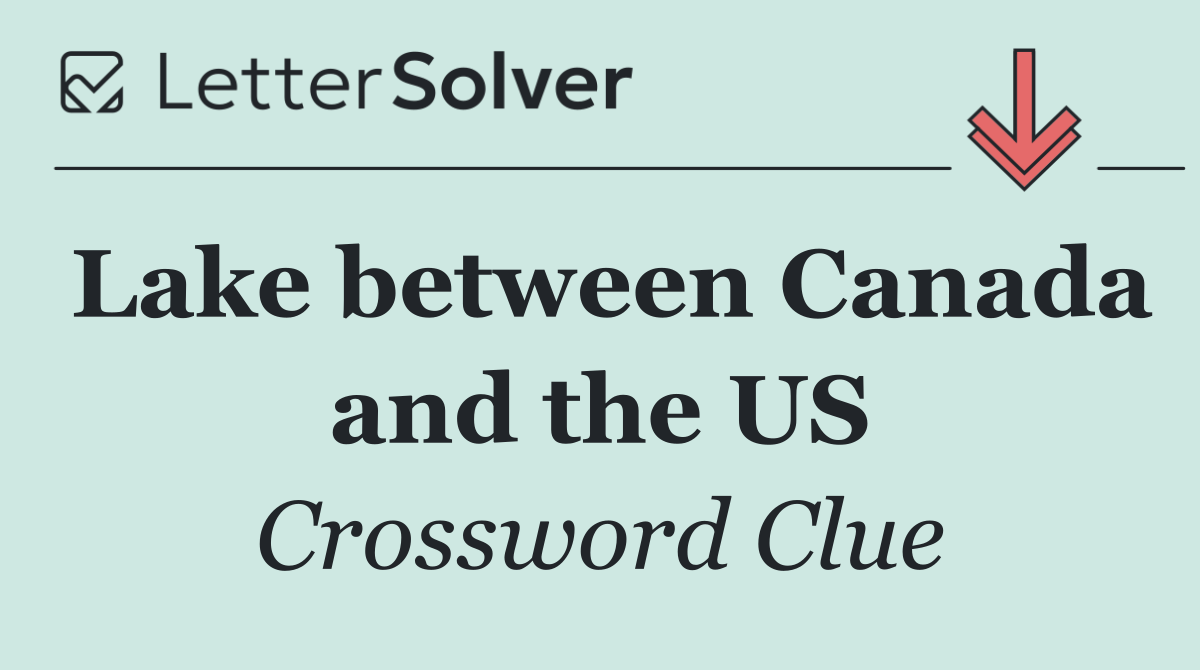 Lake between Canada and the US