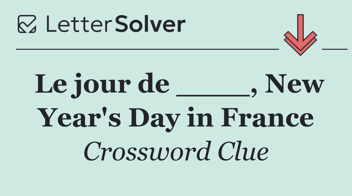 Le jour de ____, New Year's Day in France