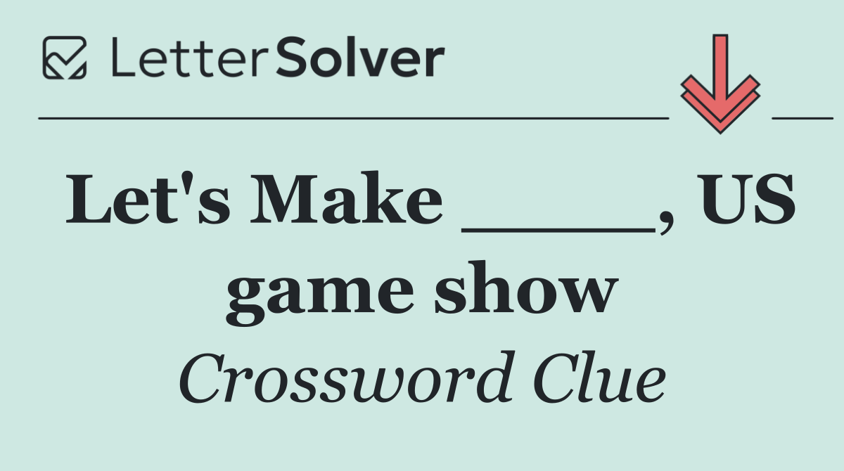 Let's Make ____, US game show