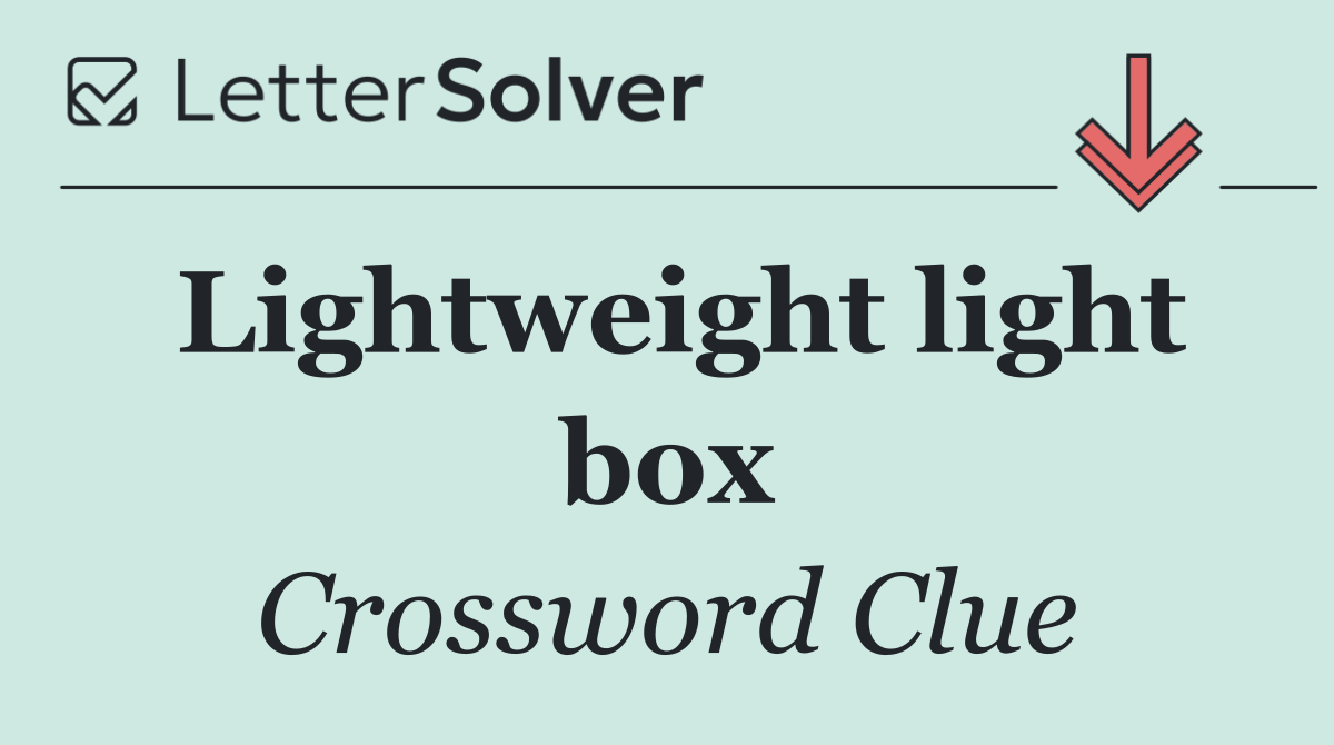 Lightweight light box