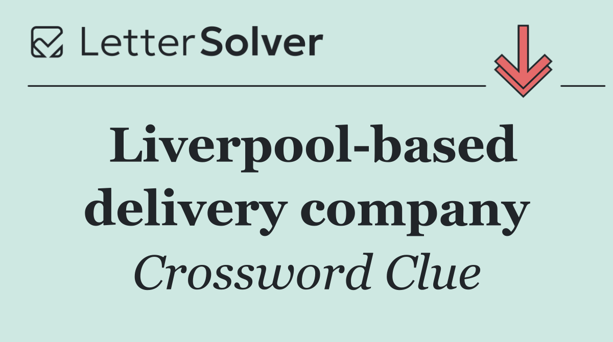 Liverpool based delivery company