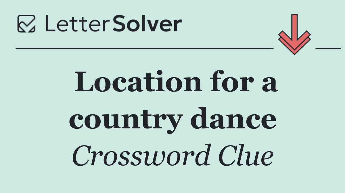 Location for a country dance