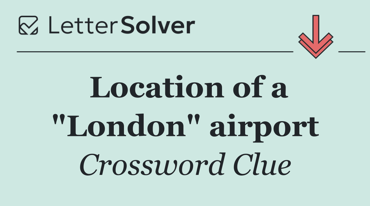 Location of a "London" airport
