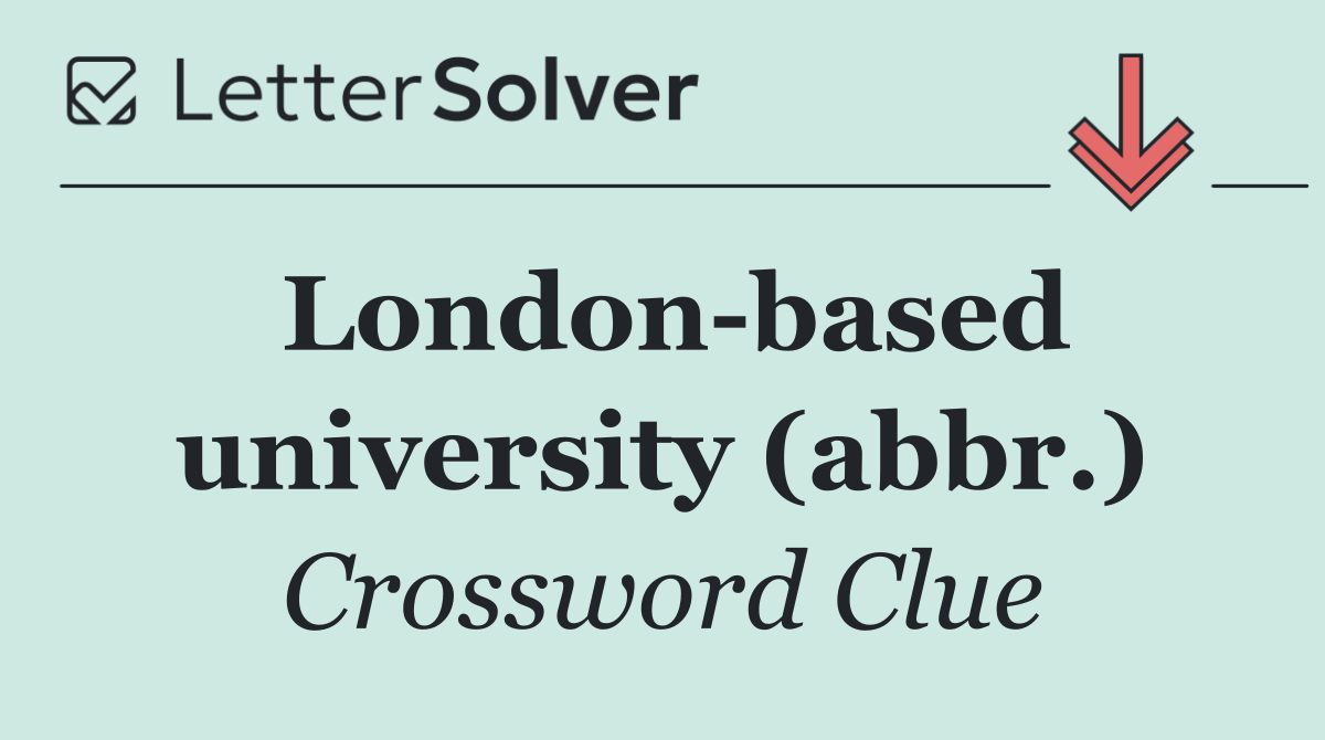 London based university (abbr.)