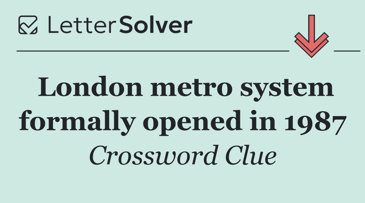 London metro system formally opened in 1987