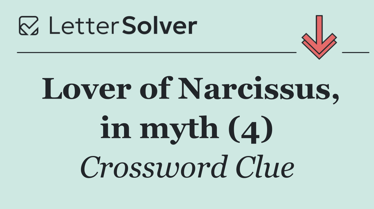 Lover of Narcissus, in myth (4)