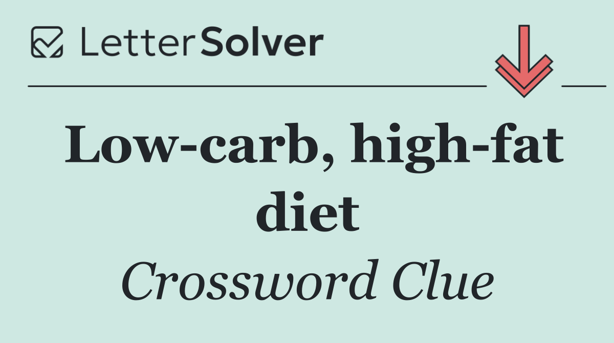 Low carb, high fat diet