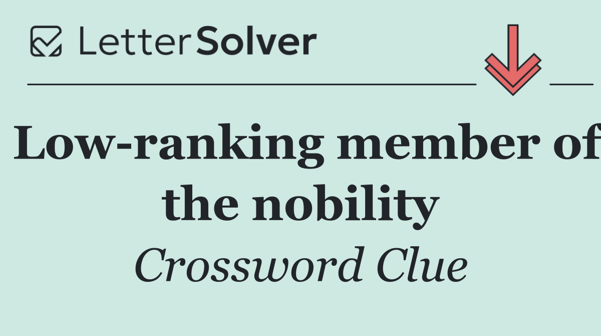 Low ranking member of the nobility