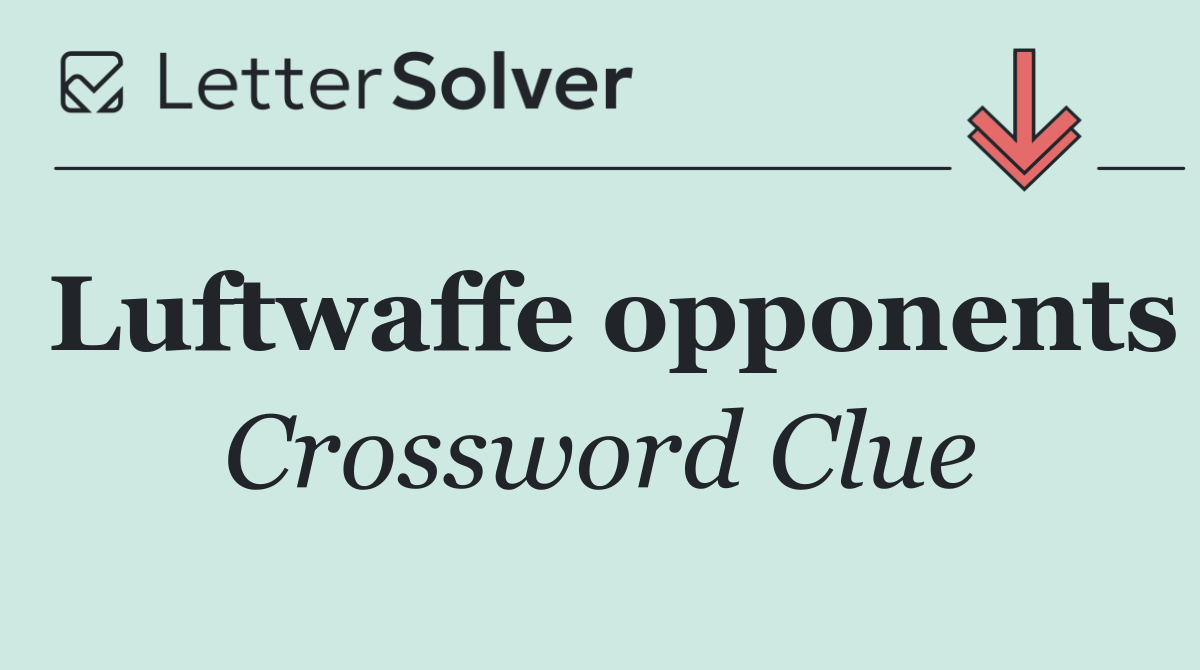 Luftwaffe opponents