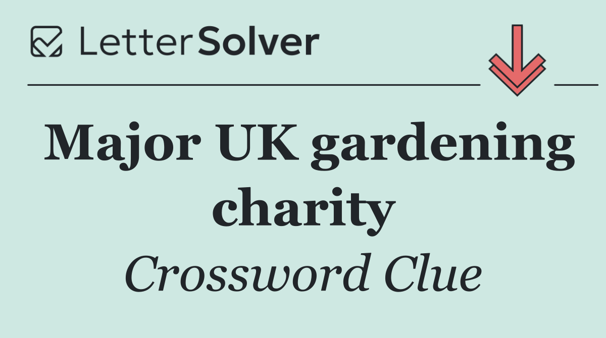 Major UK gardening charity