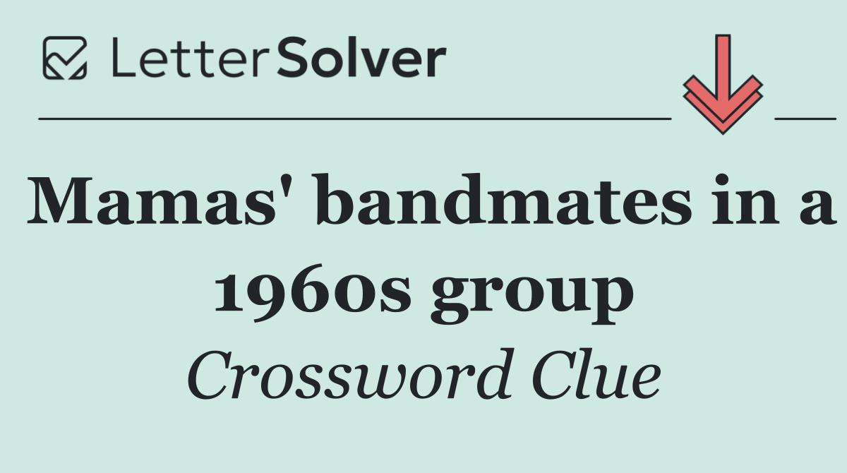 Mamas' bandmates in a 1960s group