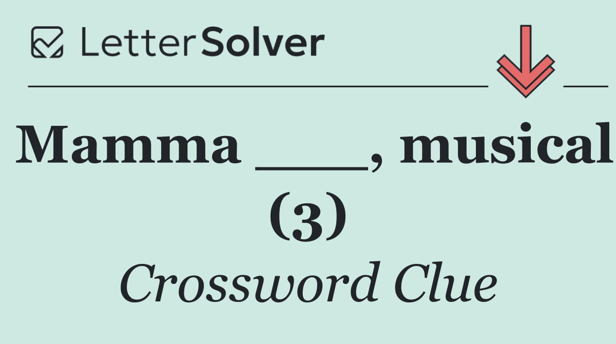 Mamma ___, musical (3)