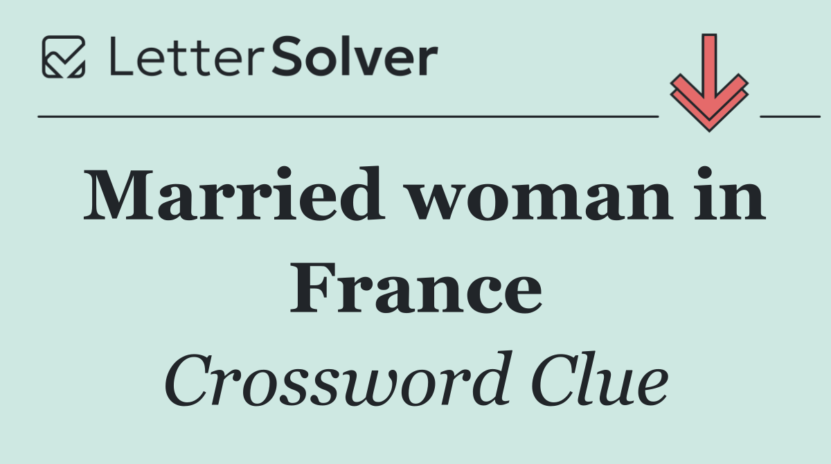 Married woman in France
