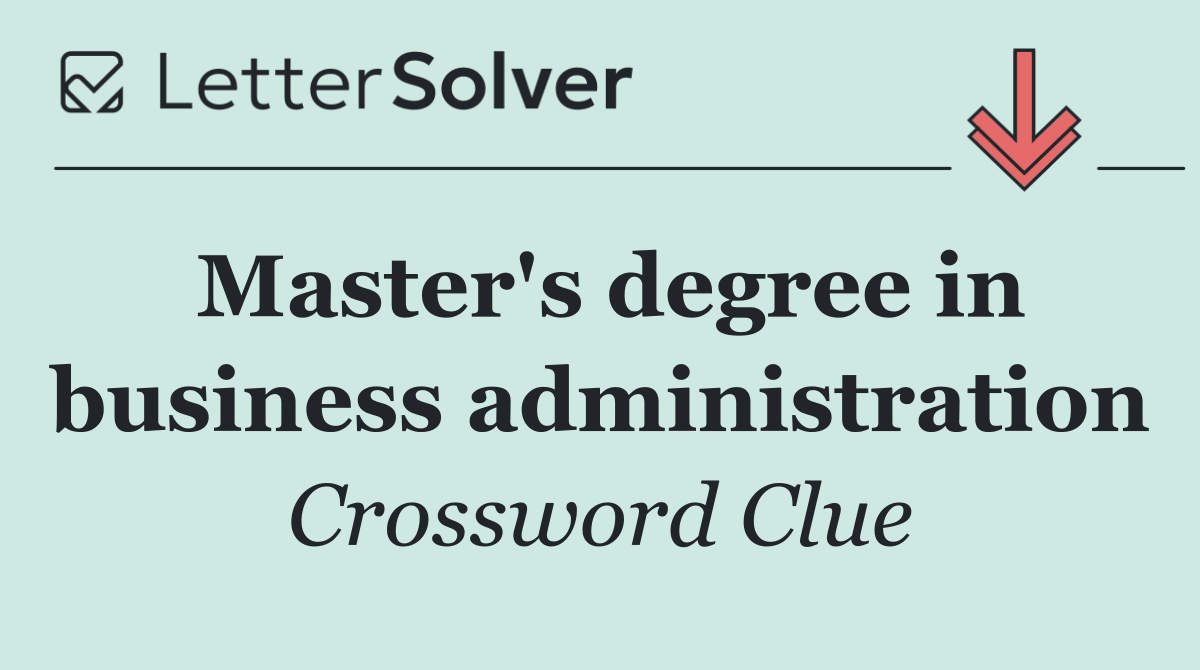 Master's degree in business administration