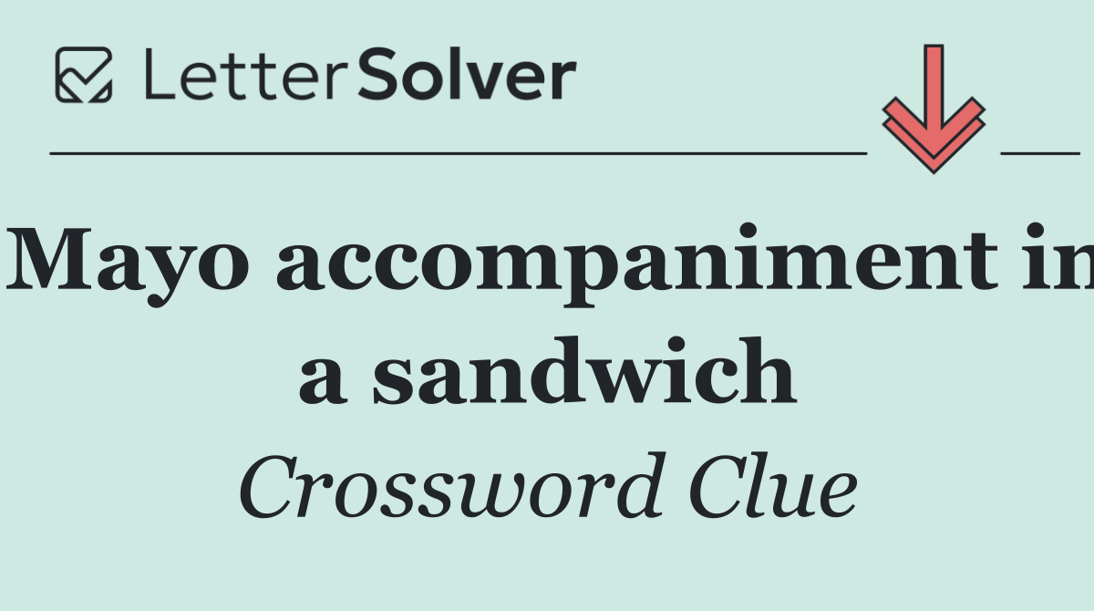 Mayo accompaniment in a sandwich