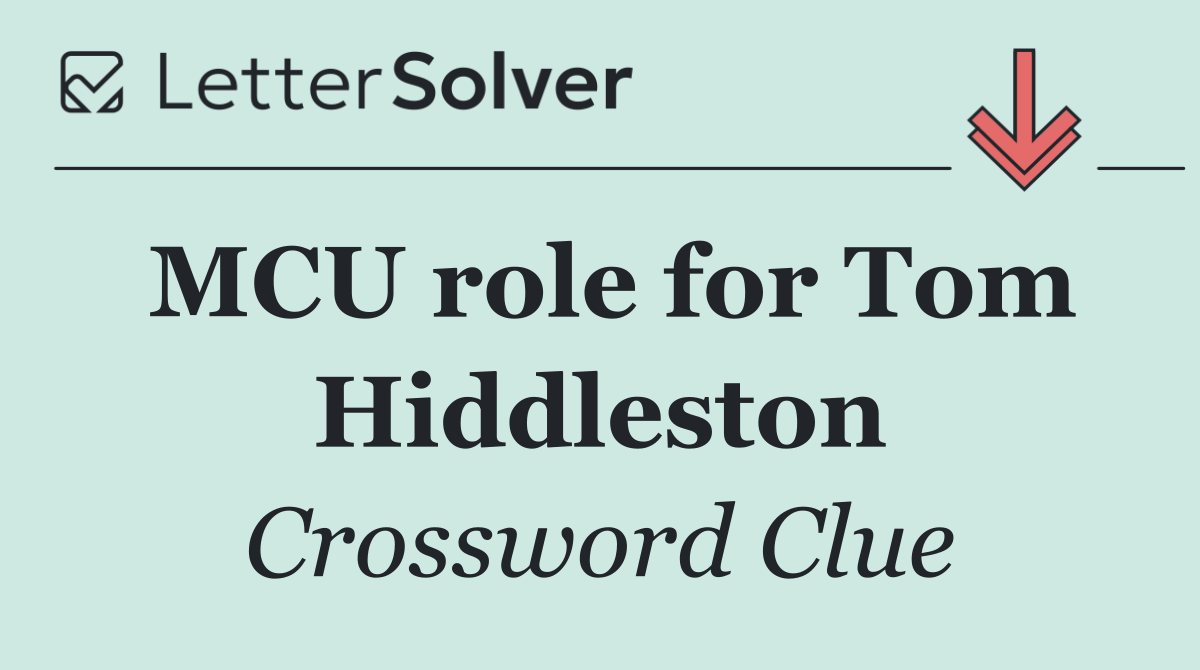 MCU role for Tom Hiddleston