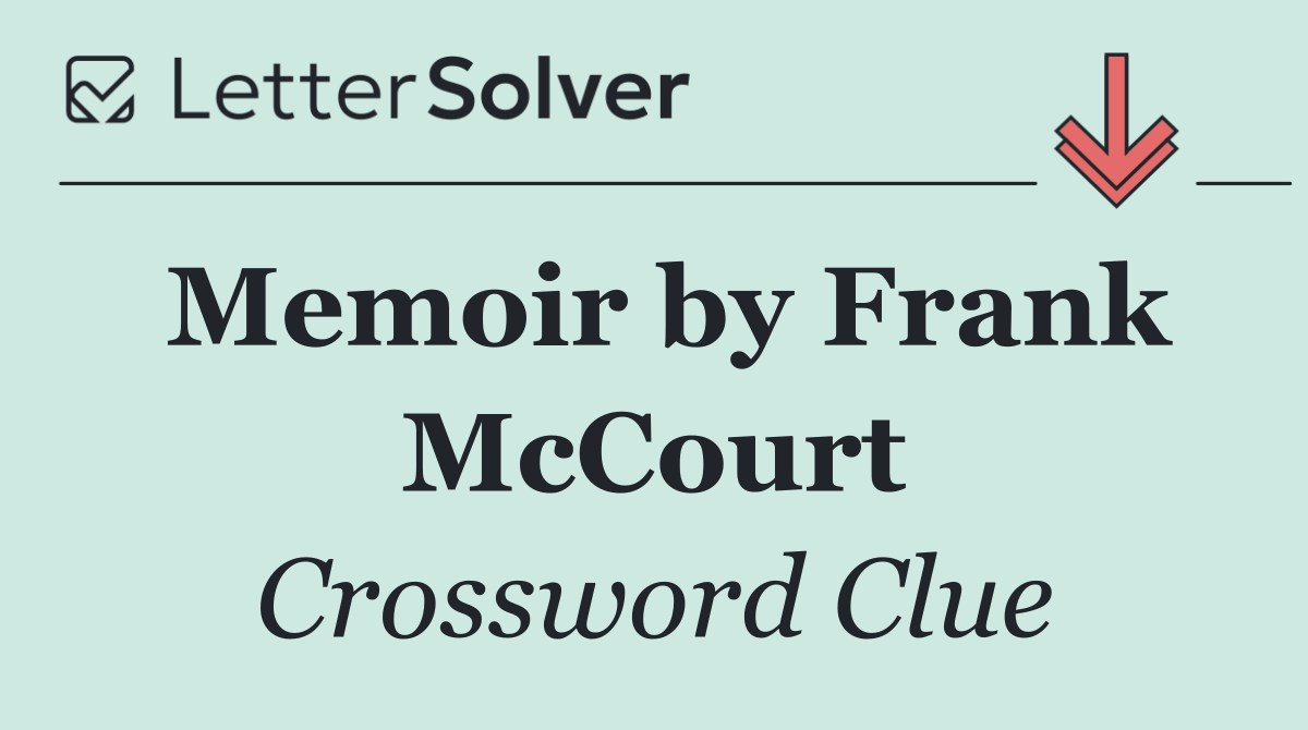 Memoir by Frank McCourt