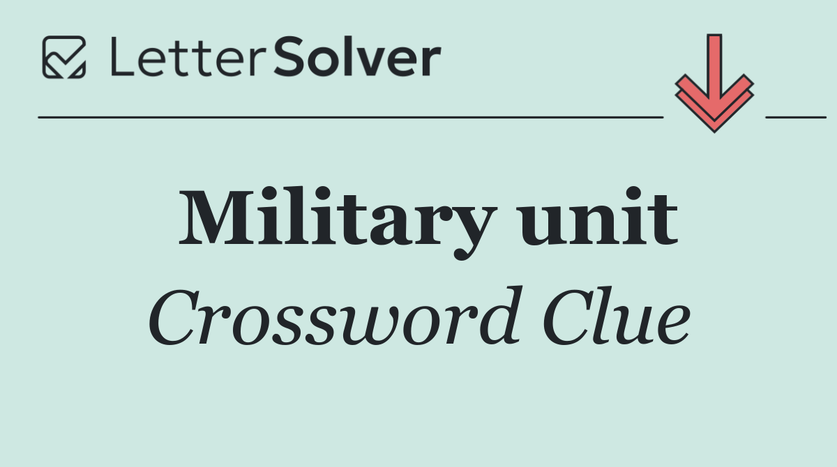 Military unit