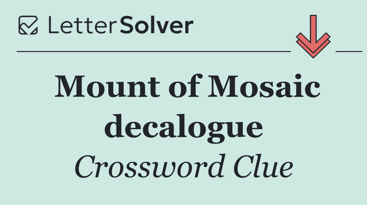 Mount of Mosaic decalogue