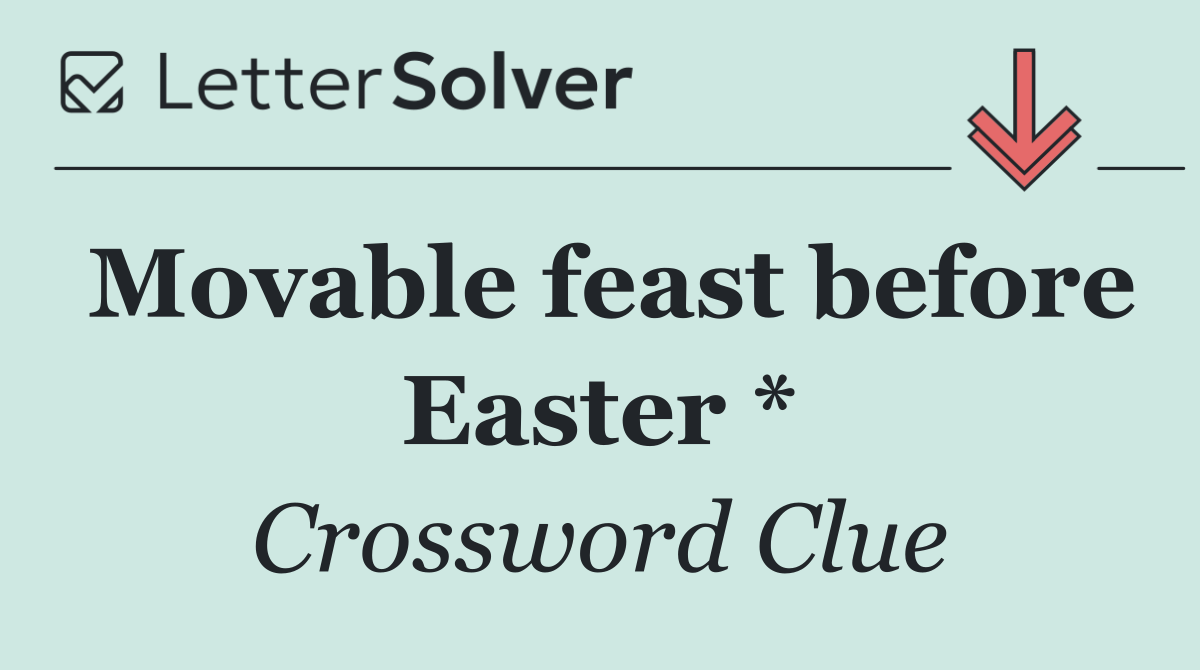 Movable feast before Easter *