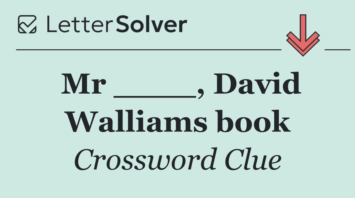 Mr ____, David Walliams book