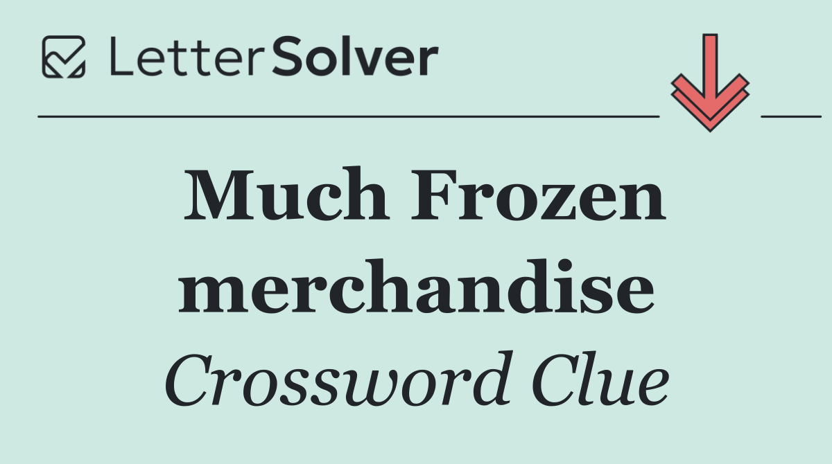 Much Frozen merchandise