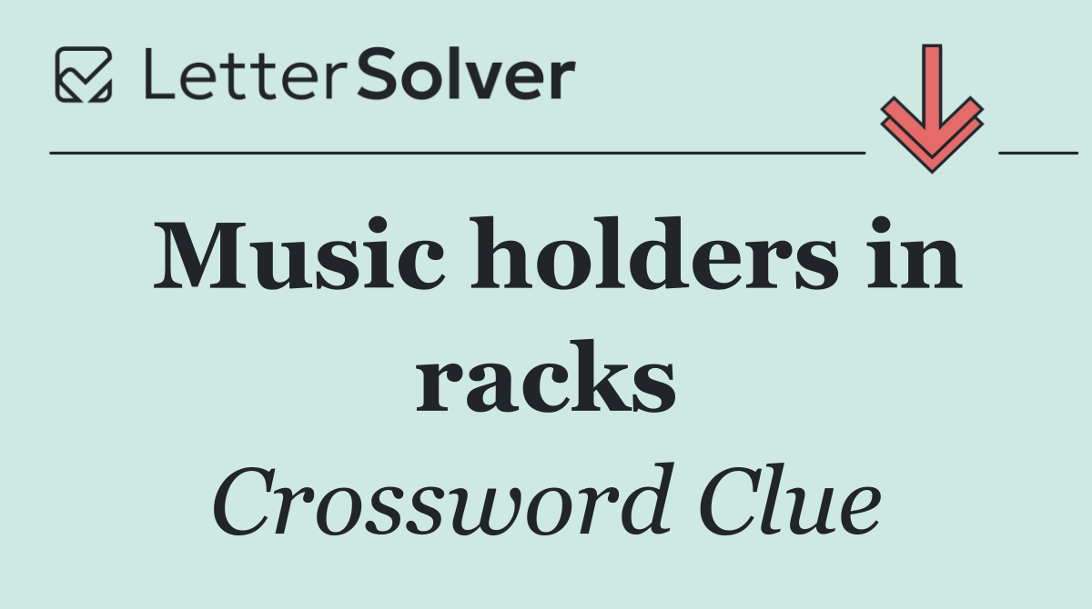 Music holders in racks