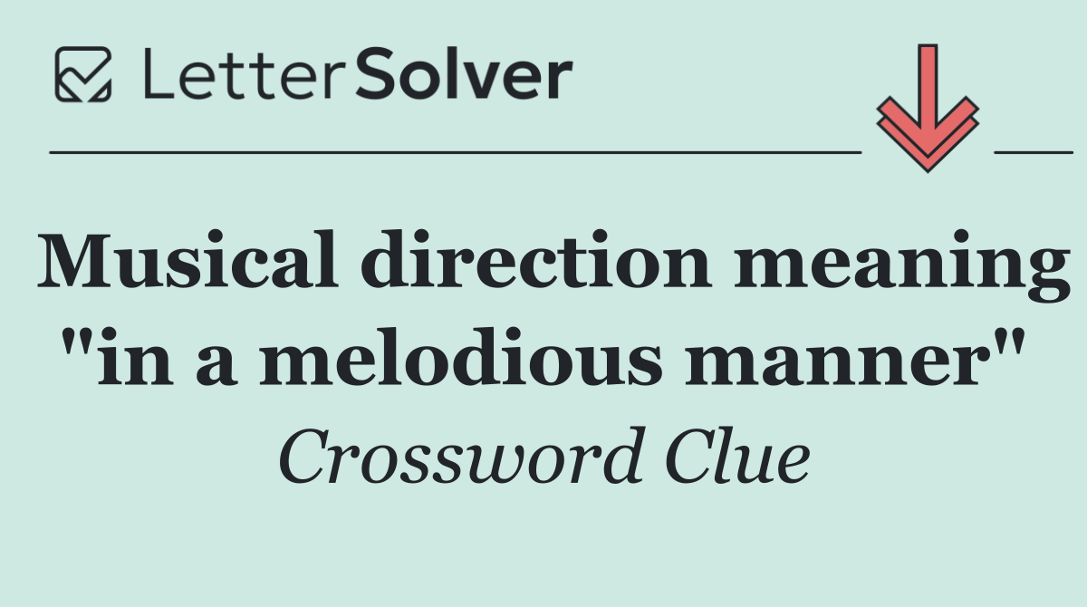 Musical direction meaning "in a melodious manner"