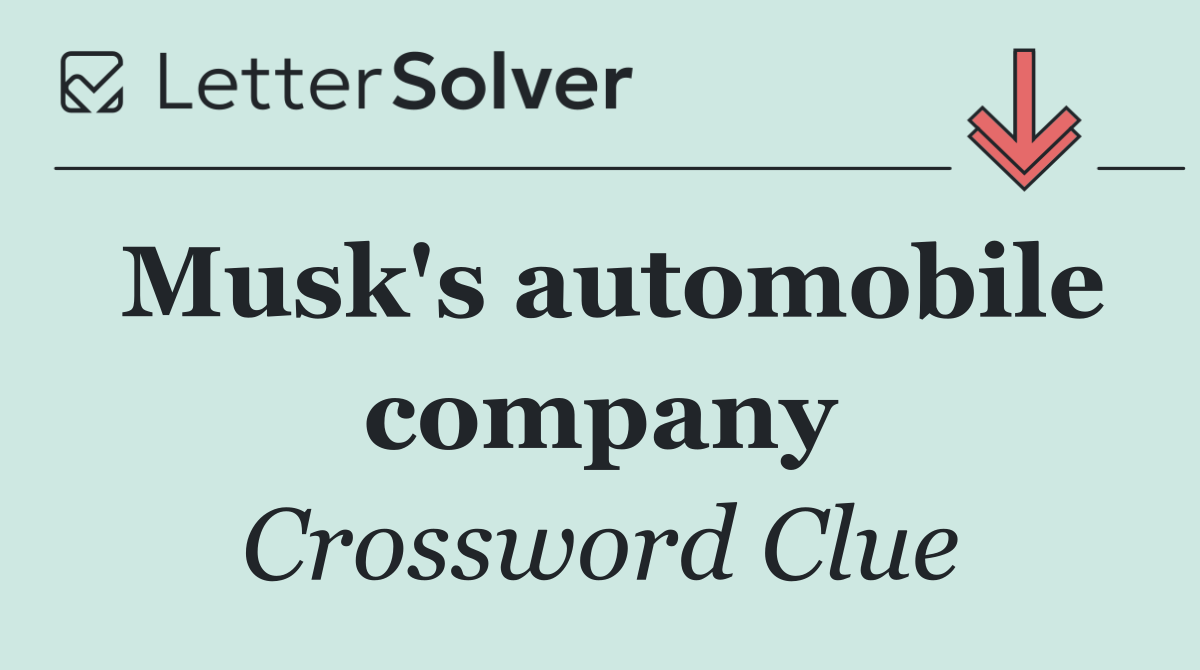 Musk's automobile company